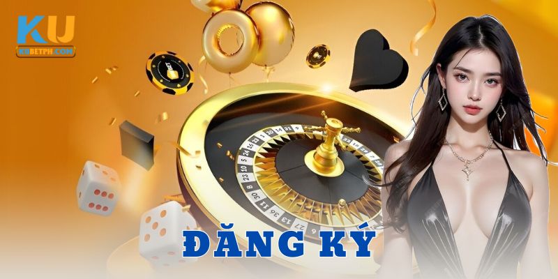 Hướng dẫn cách đăng ký tài khoản tại Kubet