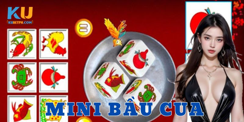 Mẹo chơi mini bầu cua hiệu quả