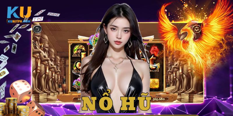 Nổ hũ là gì?