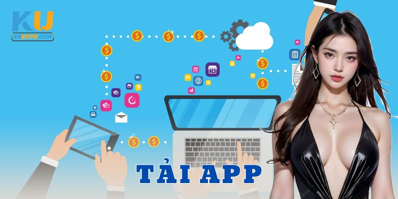 Tải app có gì hơn so với chơi tại web?